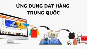 Ứng dụng đặt hàng Trung Quốc