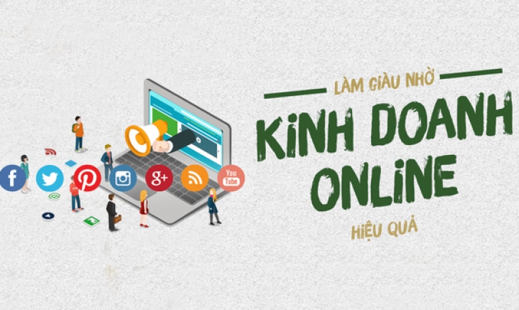 Các bước kinh doanh online làm giàu hiệu quả