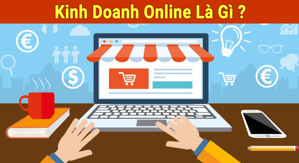 kinh doanh online là gì