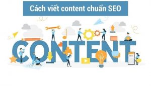 Cách viết content chuẩn SEO cho người mới bắt đầu từ A-Z