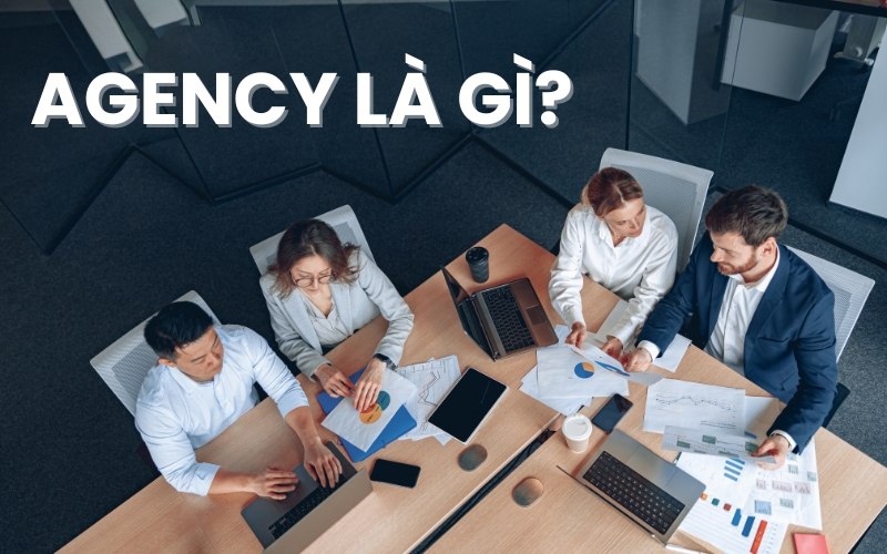 Agency là gì